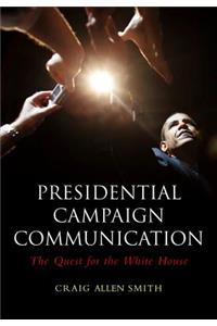 Presidential Campaign Communication