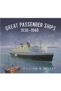 Great Passenger Ships 1930-1940