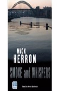 Smoke and Whispers