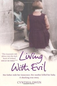 Living with Evil