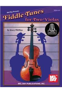 Fiddle Tunes for Two Violas