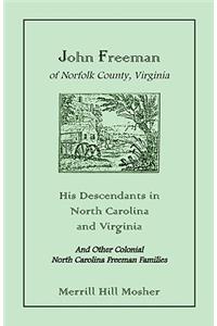 John Freeman of Norfolk County, Virginia