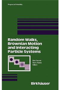 Random Walks, Brownian Motion, and Interacting Particle Systems