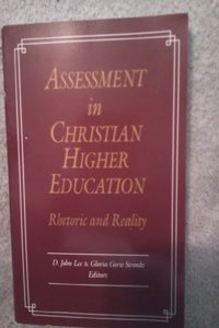 Assessment of Christian Higher Education