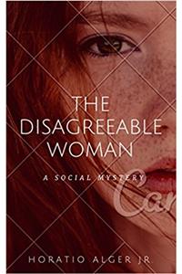 Disagreeable Woman