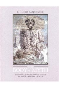 The Body of Myth