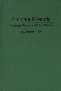 Eminent Rhetoric