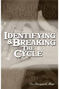 Identifying and Breaking the Cycle