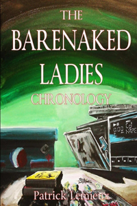 Barenaked Ladies Chronology
