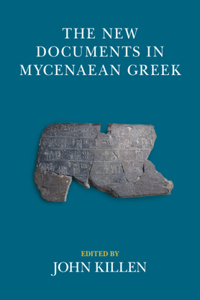 New Documents in Mycenaean Greek 2 Volume Hardback Set