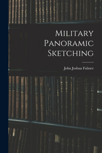 Military Panoramic Sketching