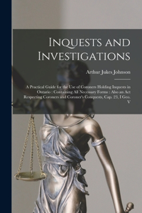 Inquests and Investigations