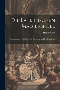 Die Lateinischen Magierspiele