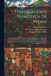 Historiadores Primitivos De Indias