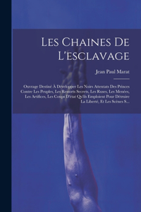 Les Chaines De L'esclavage
