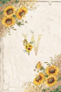 Vintage Sunflower Notebook: Sunflower Journal, Monogram Letter W Blank Lined and Dot Grid Paper with Interior Pages Decorated With More Sunflowers: Small