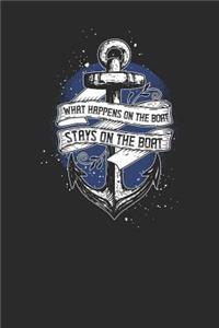What Happens On The Boat Stays On The Boat