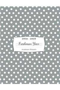 2019 - 2020 Freshman Year Academic Planner