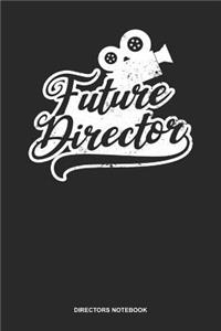 Directors Notebook