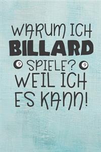 Warum ich Billard spiele