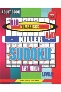 Adult book. Big Numbricks and Killer sudoku. Easy - medium levels.