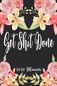Get Shit Done 2020 Planner