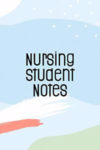 Nursing Student Notes