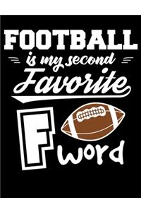 Football Is My Second Favorite F Word