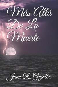 Más Allá De La Muerte