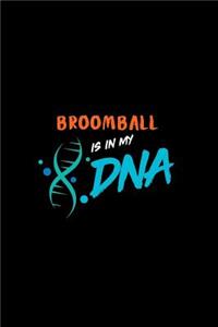 Broomball Is in My DNA