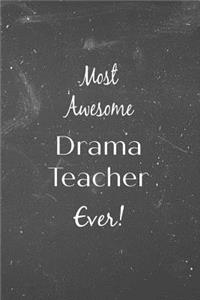 Most Awesome Drama Teacher Ever!
