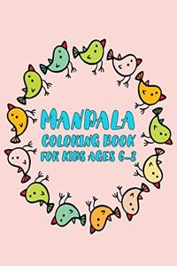 Mandala Coloring Book for Kids Ages 6-8