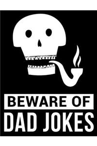 Beware of Dad jokes
