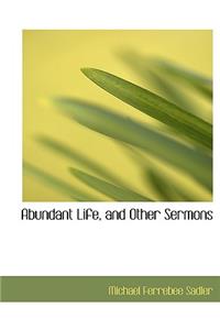 Abundant Life, and Other Sermons