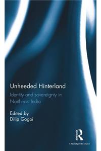 Unheeded Hinterland