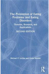 Prevention of Eating Problems and Eating Disorders