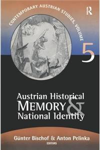 Austrian Historical Memory and National Identity