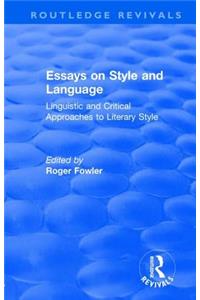 Routledge Revivals: Essays on Style and Language (1966)