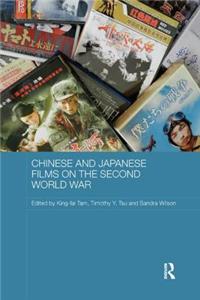 Chinese and Japanese Films on the Second World War