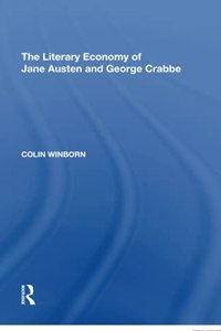 The Literary Economy of Jane Austen and George Crabbe
