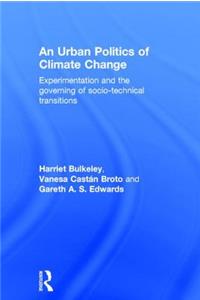 Urban Politics of Climate Change