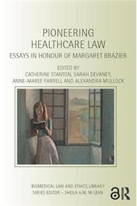 Pioneering Healthcare Law