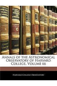Annals of the Astronomical Observatory of Harvard College, Volume 66