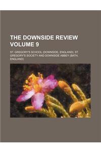 The Downside Review Volume 9