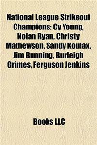 National League Strikeout Champions