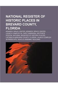 National Register of Historic Places in Brevard County, Florida