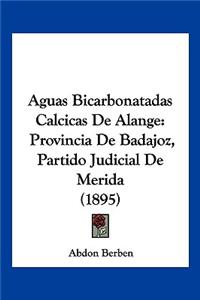 Aguas Bicarbonatadas Calcicas De Alange