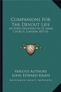Companions For The Devout Life