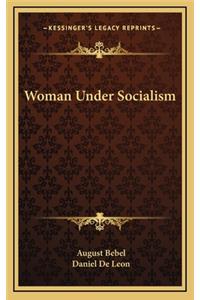 Woman Under Socialism