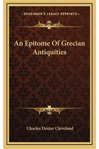 An Epitome Of Grecian Antiquities